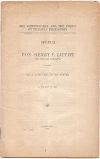 Speech of Hon. Henry F. Lippitt of Rhode Island in the U. S. Senate Feb.  16 , 1915