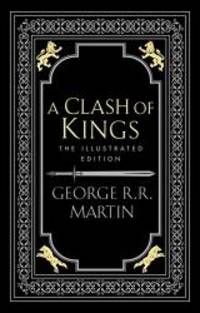 A Clash of Kings (A Song of Ice and Fire, Book 2) by George R.R. Martin - 2019-11-14