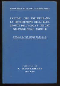 (Monograph). Fattori che Influenzano La Distribuzione Degli Elettroliti Dell'Acqua e Dei Gaz...