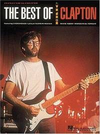 The Best of Eric Clapton : Piano, Vocal, Guitar