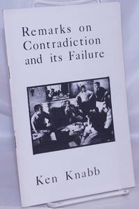 Remarks on contradiction and its failure