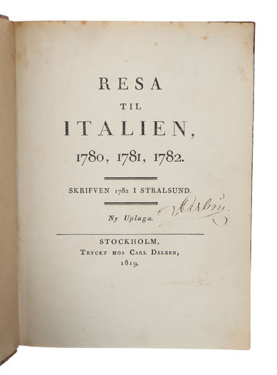 Resa til Italien, 1780, 1781, 1782. Skrifven 1782 i Stralsund. Ny Upplaga. (photo 3)