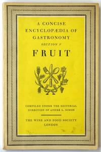 A Concise Encyclopedia of Gastronomy: Section V: Fruit