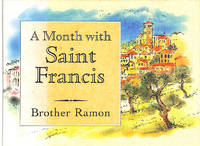 A Month with St. Francis