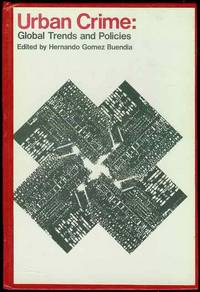 image of Urban Crime: Global Trends and Policies