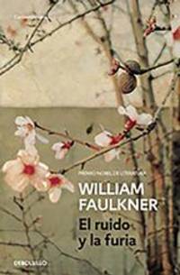 image of El ruido y la furia (The Sound and the Fury) (Spanish Edition)