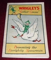 cover of Wrigley's ""Mother Goose"" Presenting The Sprightly Spearmen