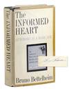 The Informed Heart: Autonomy in a Mass Age [Signed]