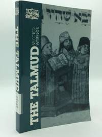 THE TALMUD: Selected Writings