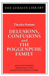 Delusions, Confusions and the Poggenpuhl Family