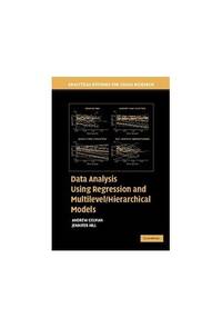 Data Analysis Using Regression and Multilevel/Hierarchical Models (Analytical Methods for Social...