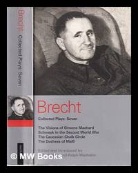 Collected plays / Bertolt Brecht; edited and introduced by John Willett and Ralph Manheim