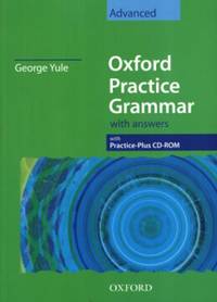 Oxford Practice Grammar Advanced: With key and CD ROM Pack: Advanced level