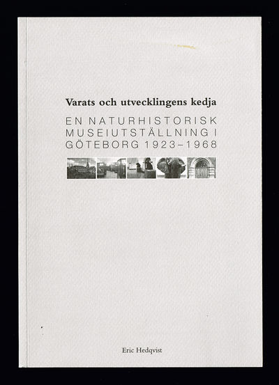 Varats och utvecklingens kedja. En naturhistorisk…