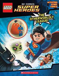 The Otherworldly League (LEGO DC Comics Super Heroes: Activity Book with Minifigure) (LEGO DC...