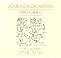 Some Are More Human Than Others: Drawings with words: 0680 (New Directions Paperbook)