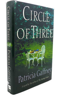 CIRCLE OF THREE :   A Novel