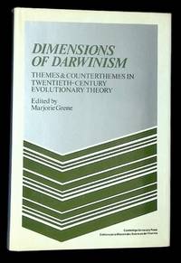 Dimensions of Darwinism: Themes and Counterthemes in Twentieth-Century Evolutionary Theory
