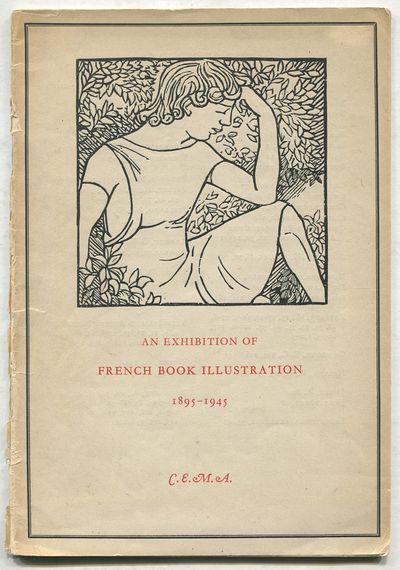 (Exhibition catalog): An Exhibition of French Book Illustration 1895-1945