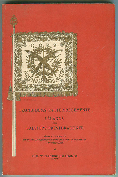 Trondhjems rytteriregemente, Lålands och Falsters…