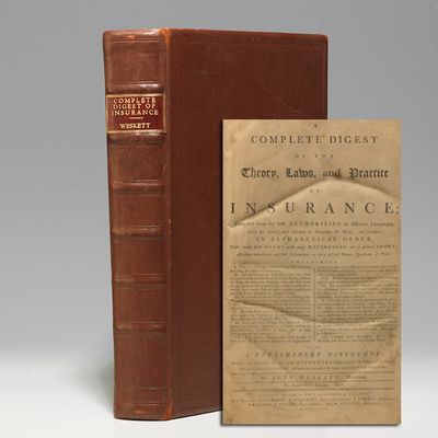 Complete Digest of the Theory, Laws and Practice of Insurance