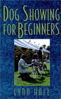 Dog Showing for Beginners