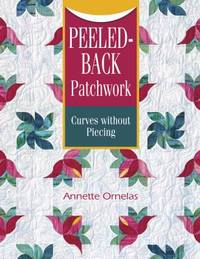 Peeled-Back Patchwork : Curves Without Piecing