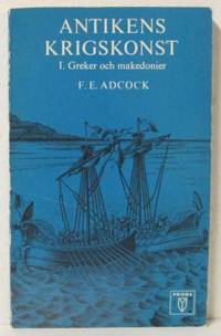 Antikens krigskonst.  I. Greker och makedonier.…