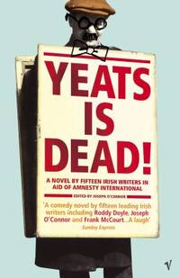 cover of Yeats Is Dead!