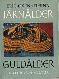 Järnålder, guldålder.