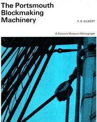 The Portsmouth blockmaking machinery A Pioneering…