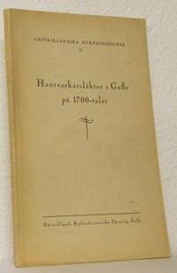 Hantverkarsläkter i Gefle på 1700-talet.
