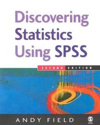 Discovering Statistics Using SPSS for Windows