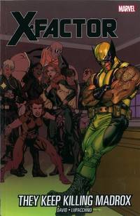 X-factor Vol.15: They Keep Killing Madrox