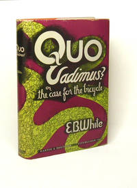 image of QUO VADIMUS OR THE CASE FOR THE BICYCLE