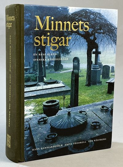 Minnets stigar. En resa bland svenska…