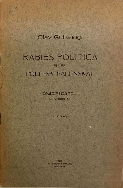 Rabies politica, eller Politisk galenskap.…