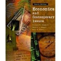 ECONOMICS AND CONTEMPORARY ISSUES 4E (The Dryden series in economics)