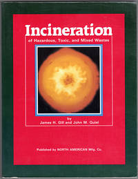 image of Incineration of Hazardous, Toxic, and Mixed Wastes: A Textbook and Handbook
