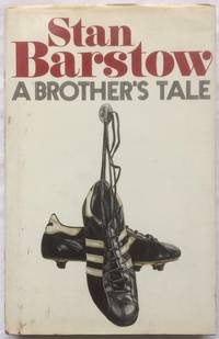 A Brother&#039;s Tales by Barstow, Stan - 1980