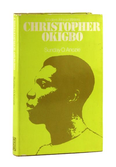 Christopher Okigbo: Creative Rhetoric [Modern African Writers series]