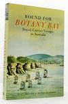 Bound for Botany Bay British Convict Voyages to Australia