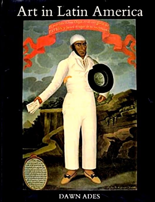 洋書 Art in Latin America: The Modern Era, 18 Art in Latin America: The Modern Era, 1820-1980: Ades, Dawn