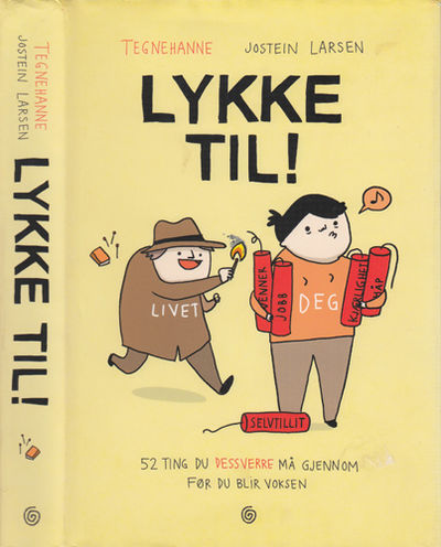 Lykke til!.