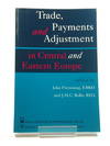 Trade, Payments and Adjustment in Central and Eastern Europe