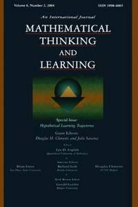 Hypothetical Learning Trajectories: A Special Issue of Mathematical Thinking and Learning