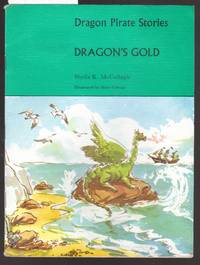 Dragon Pirate Stories : Dragon's Gold Book A1