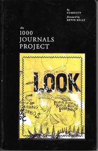 1000 Journals Project by Someguy - March 8, 2007