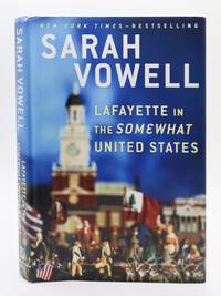 LAFAYETTE IN THE SOMEWHAT UNITED STATES [Signed]