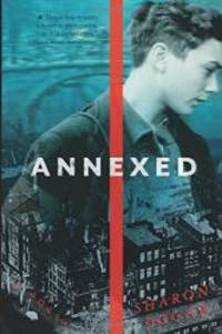 Annexed by Sharon Dogar - 2012-02-03 - from Books Express (SKU: 0547577265q)